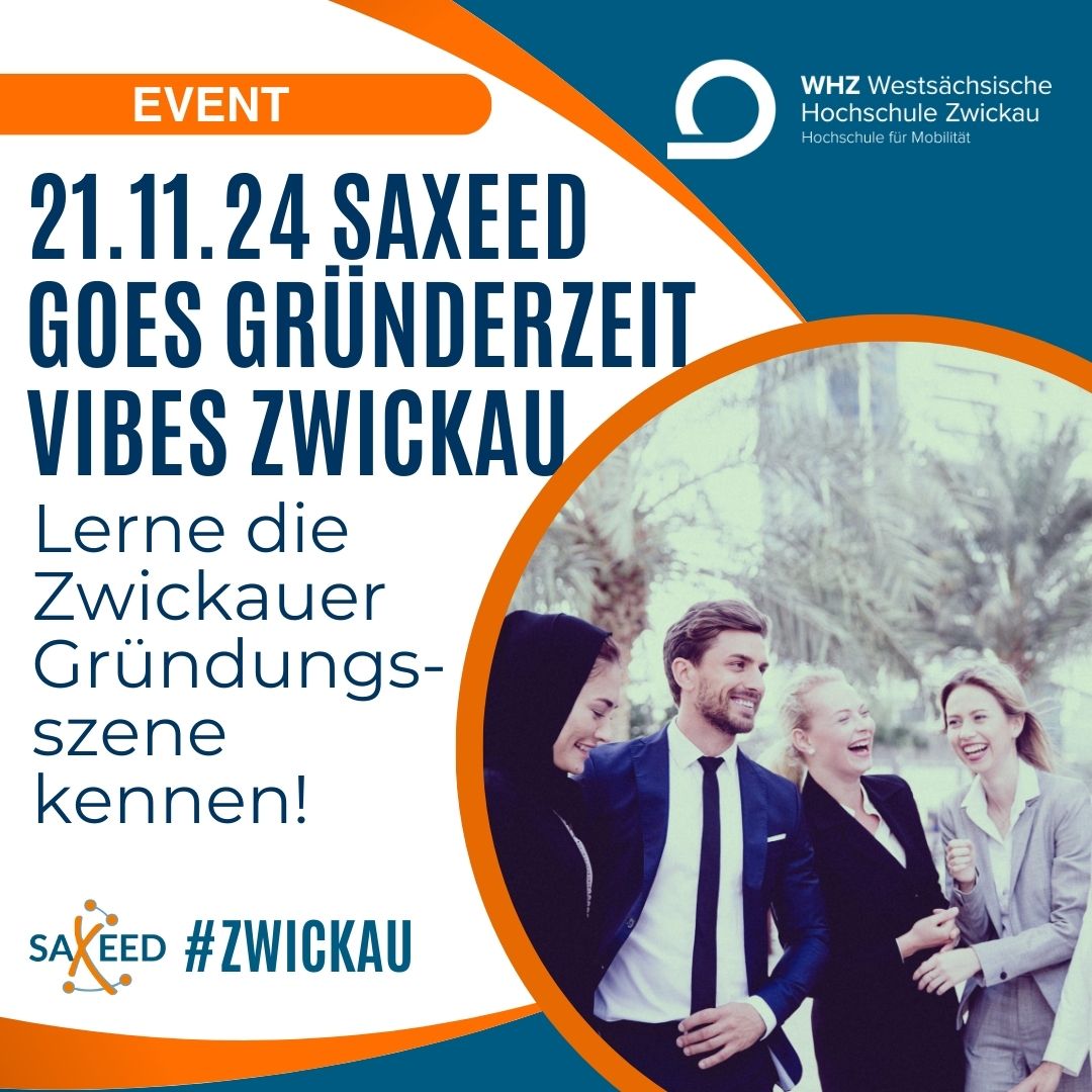 SAXEED goes GRÜNDERZEIT Vibes Zwickau - Lerne die Zwickauer Gründungsszene kennen!