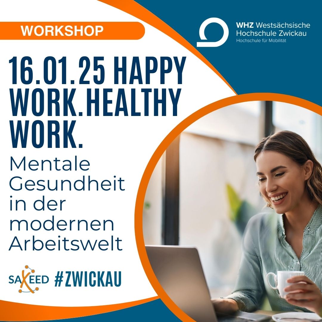 Happy Work. Healthy Work. Mentale Gesundheit in der modernen Arbeitswelt